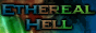 Ethereal Hell